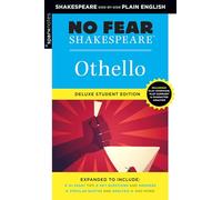 Othello No Fear Shakespeare Deluxe Student Edition: No Fear Shakespeare Deluxe Student Editions - Shakespeare Side-by-Side Plain English