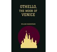 Othello, The Moor Of Venice