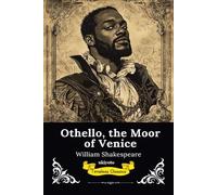 Othello, the Moor of Venice | Timeless Classics