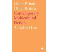 Other British, Other Britain: Contemporary Multicultura - Libro in brossura...