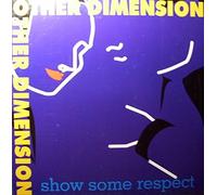Other Dimension - Show some respect (incl. 3 versions, 1997) / Vinyl Maxi Single [Vinyl 12'']