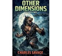 Other Dimensions Volume Two