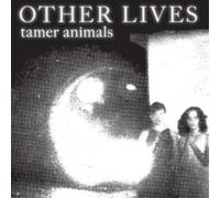Other Lives Tamer Animals (CD) Album Digipak