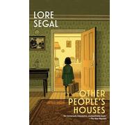 Other People’s Houses: A Novel
