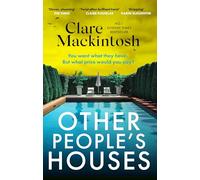 Other People's Houses: The gripping, twisty new thriller
