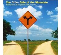 Various Artists Other Side of the Mountain,the: Bluegrass, Newgrass & Beyon (CD)