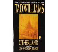 Otherland: Volume One:City of Golden Shadow [Lingua Inglese]