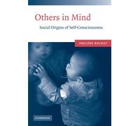 Others in Mind: Social Origins of Self-Consciousness