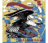 Otherside - Everything Turns To Rust