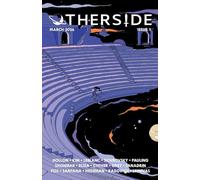 OTHERSIDE: Issue 1 (March 2026)