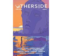 OTHERSIDE: Issue 2 (June 2026)