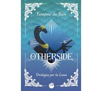 Otherside: Un'elegia per la Luna