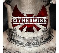 Otherwise - Peace At All Costs