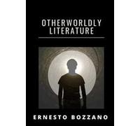 Otherworldly literature