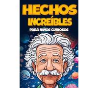 Othman Zwin Hechos Increíbles Para Niños Curiosos (Tascabile)