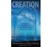 Othmar Keel Silvia Schroer Creation (Copertina rigida)