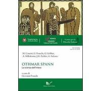 Othmar Spann. La scienza dell'intero