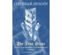 Othmar Spann The True State (Tascabile)
