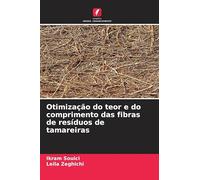 Otimização do teor e do comprimento das fibras de resíduos de tamareiras