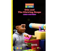 Otis and the Glowing Scope