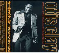 Otis Clay - When the Gates Swing Open