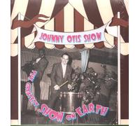 Otis,Johnny Show - The Greatest Show on Earth