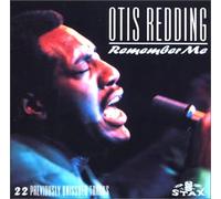 Otis Redding - Remember Me