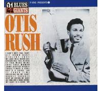 Otis Rush - Best-21 Blues Giants