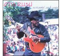 Otis Rush - Screamin'& Cryin'