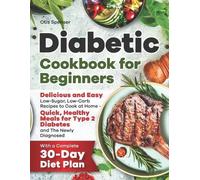 Otis Spenser Diabetic Cookbook for Beginners (Tascabile)