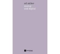 Otl Aicher Analog und Digital (Tascabile)