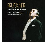 Otmar Suitner & Staatskapelle - Bruckner: Symphony No. 4