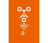 Otomo Katsuhiro G OTOMO THE COMPLETE WORKS 6 Manga Comic Book Giappone
