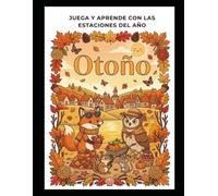 Otoño: Juega y aprende con las estaciones del año