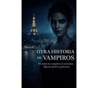 OTRA HISTORIA DE VAMPIROS