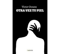 Otra vez tu piel