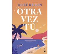 Otra vez tú: Serie Tú, 1