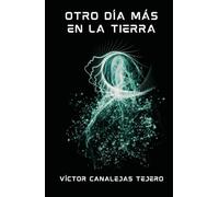 Otro día más en la Tierra