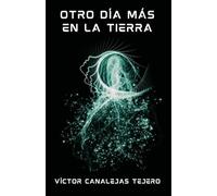 Otro día más en la Tierra