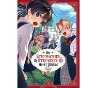 Otsuji My Stepmother and Stepsisters Aren't Wicked Vol. 5 (Tascabile)