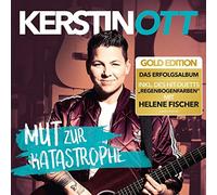 Ott, Kerstin - Mut zur Katastrophe (Gold Edition)