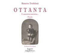 Ottanta. E cammina cammina...