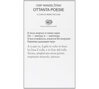 Ottanta poesie. Testo russo a fronte - Mandel'stam Osip