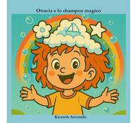 Ottavia e lo shampoo magico
