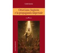 Ottaviano Augusto e la propaganda imperiale