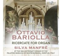 Ottavio Bariolla Ottavio Bariolla: Ricercate for Organ (CD) Album