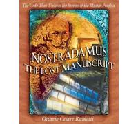 Ottavio Cesare Ramotti Nostradamus: The Lost Manuscript (Tascabile)