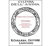 Ottavio. Dialogo su Dio e sull'amicizia
