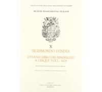 Ottavo libro dei madrigali a cinque voci 1624