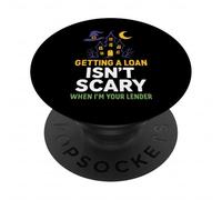 Ottenere un prestito non è spaventoso quando sono il tuo prestatore PopSockets PopGrip Adesivo